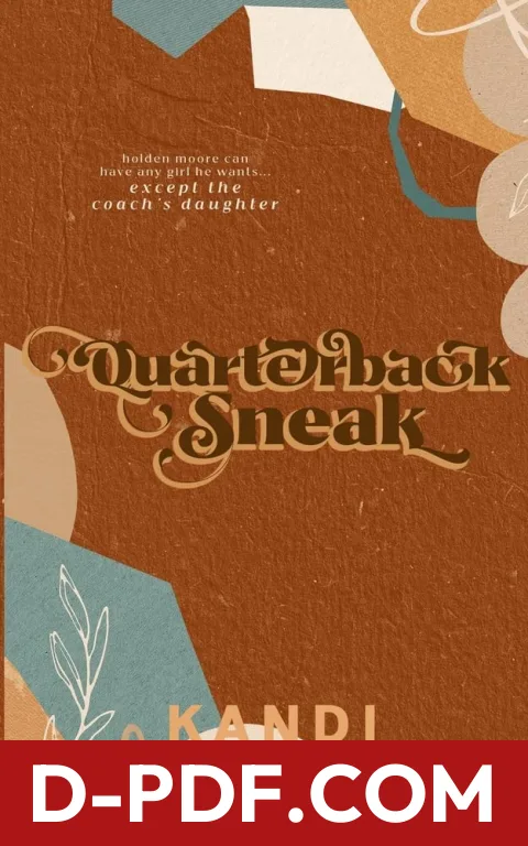 Quarterback Sneak by Kandi Steiner book cover