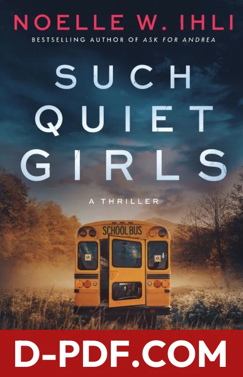 Such Quiet Girls by Noelle W. Ihli book cover