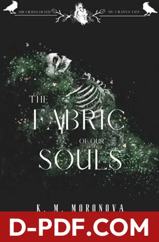 The Fabric of Our Souls by K.M. Moronova book cover