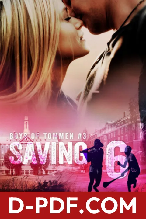 Saving 6 by Chloe Walsh book cover
