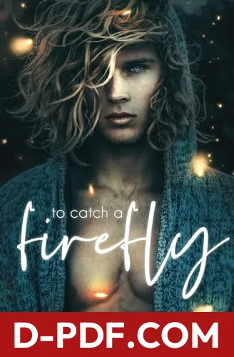 To Catch a Firefly by Emmy Sanders book cover