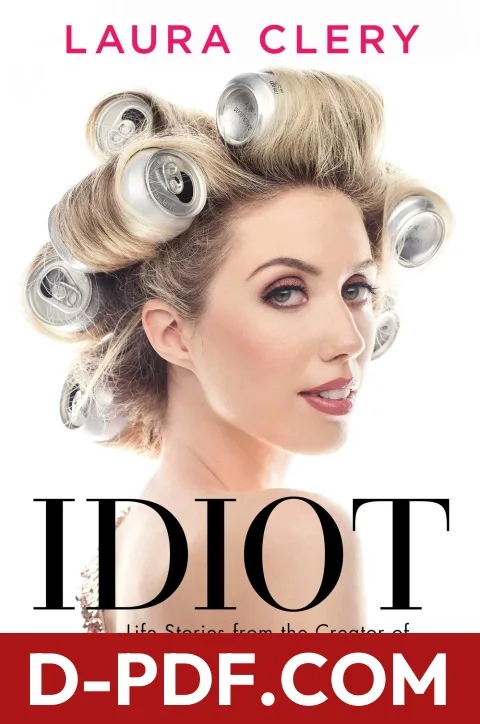 Idiot by Laura Clery book cover