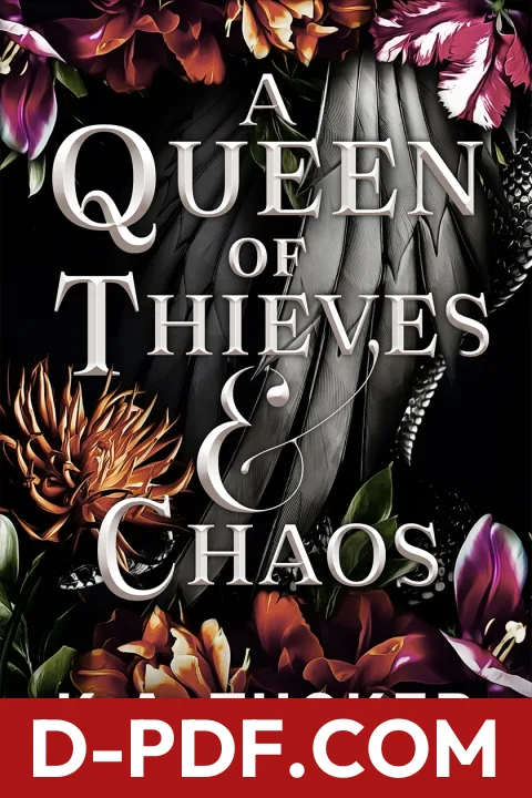 A Queen of Thieves & Chaos by K.A. Tucker book cover
