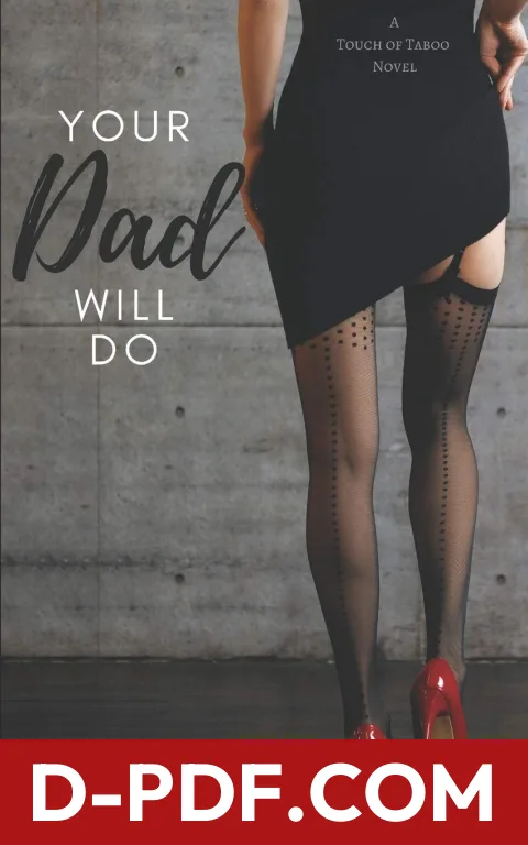 Your Dad Will Do by Katee Robert book cover