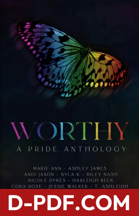 Worthy: A Pride Anthology by Ashley James book cover