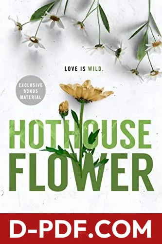 Hothouse Flower by Krista Ritchie, Becca Ritchie book cover