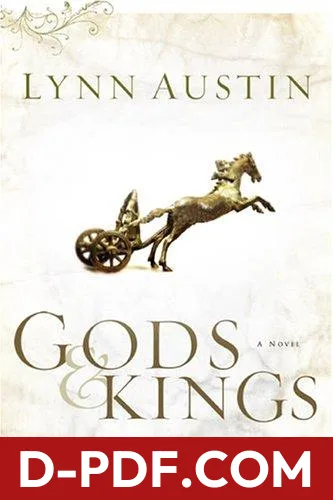 Gods and Kings (Chronicles of the Kings #1) by Lynn Austin book cover