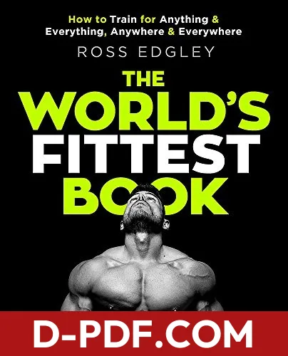 The World's Fittest Book by Ross Edgley book cover