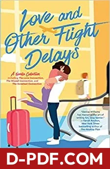 Love and Other Flight Delays by Denise Williams book cover