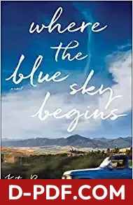 Where the Blue Sky Begins by Katie Powner book cover