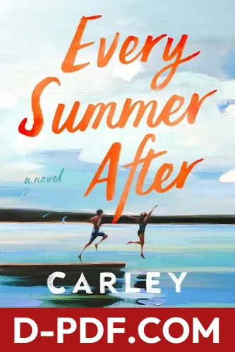 Every Summer After by Carley Fortune book cover