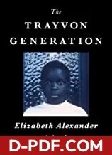 Trayvon Generation by Elizabeth Alexander book cover