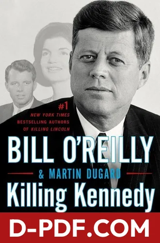 Killing Kennedy by Bill O'Reilly book cover