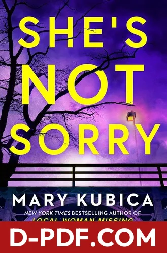 She's Not Sorry by Mary Kubica book cover