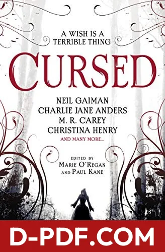 Cursed by Marie O'Regan, Neil Gaiman, Karen Joy Fowler, Paul Kane book cover