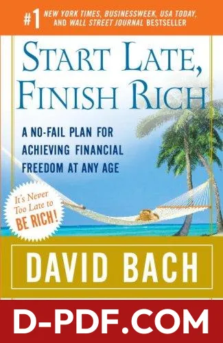 Start Late, Finish Rich by David Bach book cover