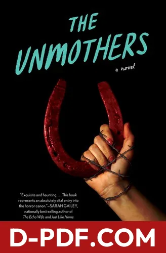 The Unmothers by Leslie J. Anderson book cover