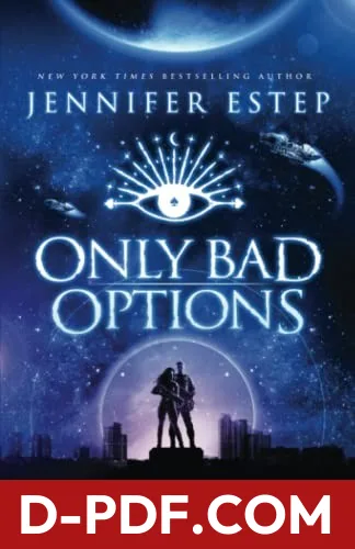 Only Bad Options by Jennifer Estep book cover