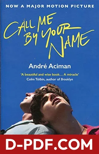 Call Me by Your Name by André Aciman book cover