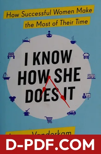 I know how she does it by Laura Vanderkam book cover