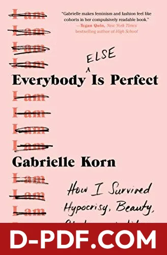 Everybody (Else) Is Perfect by Gabrielle Korn book cover