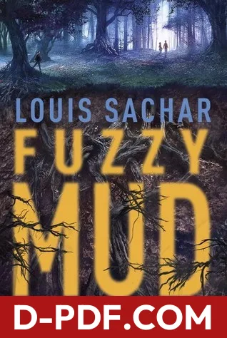 Fuzzy Mud by Louis Sachar book cover