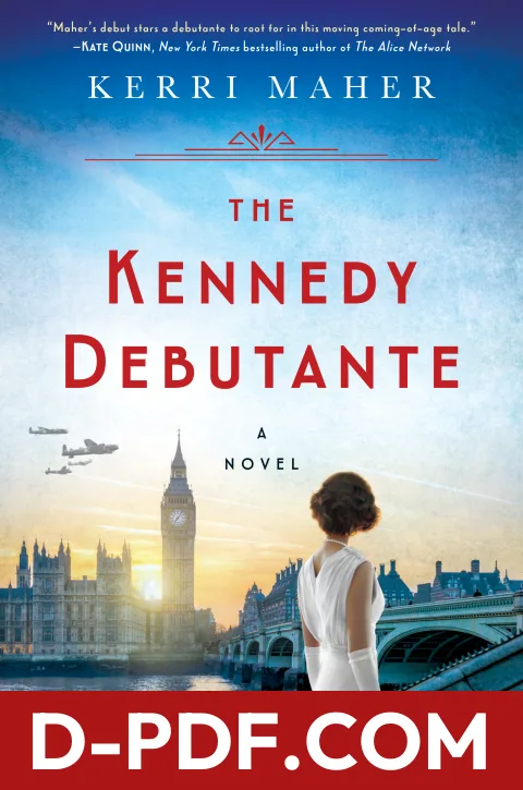 The Kennedy Debutante by Kerri Maher book cover