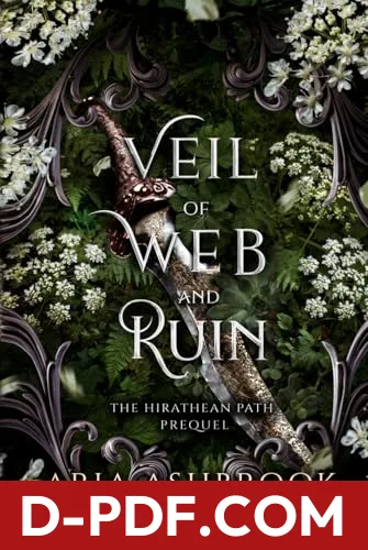 Veil of Web and Ruin by Aria Ashbrook book cover