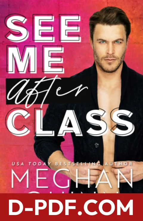 See Me After Class by Meghan Quinn book cover