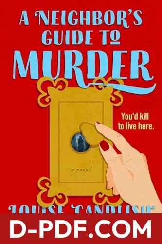 A Neighbor's Guide to Murder by Louise Candlish book cover