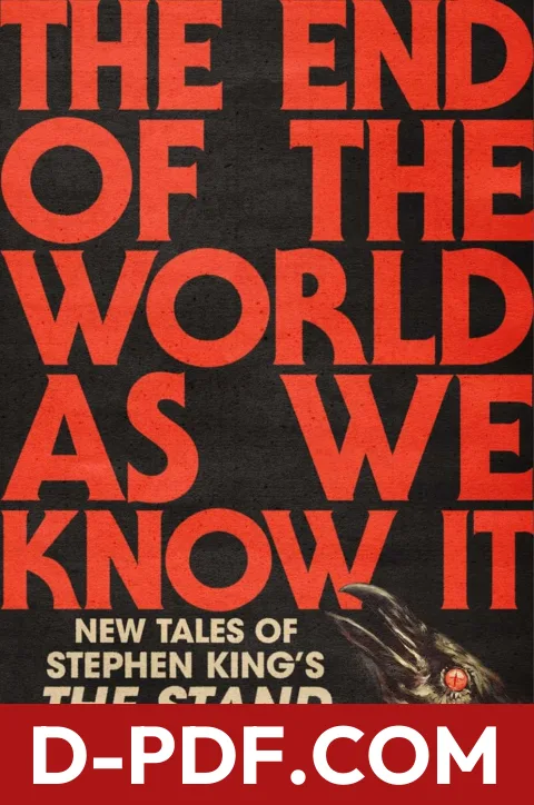 The End of the World As We Know It: New Tales of Stephen King's The Stand by Christopher Golden book cover