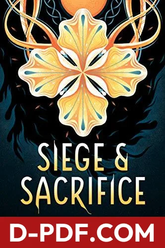 Siege and Sacrifice by Charlie N. Holmberg book cover