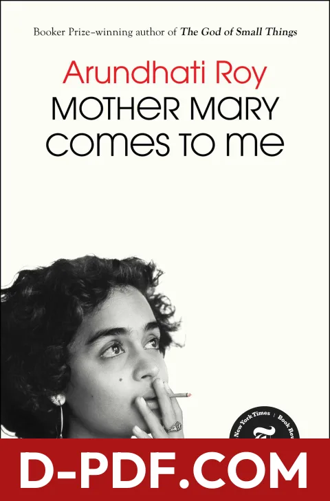 Mother Mary Comes to Me by Arundhati Roy book cover