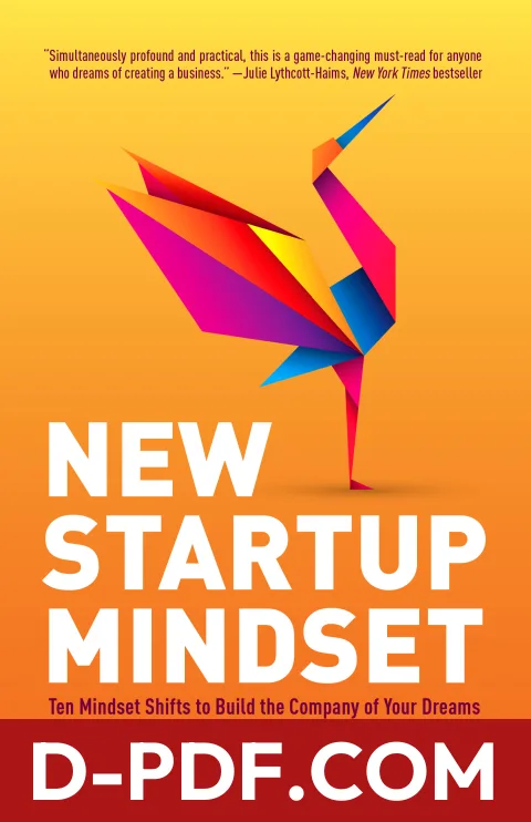 New Startup Mindset: Ten Mindset Shifts to Build the Company of Your Dreams by Sandra Shpilberg book cover