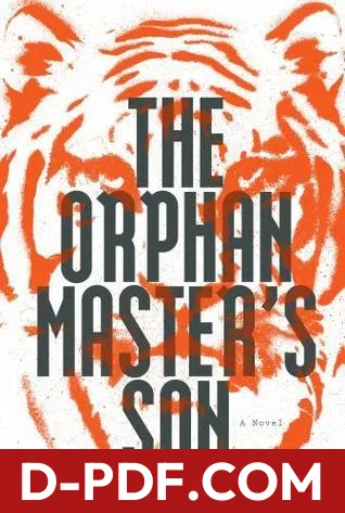 The Orphan Master's Son by Adam Johnson book cover