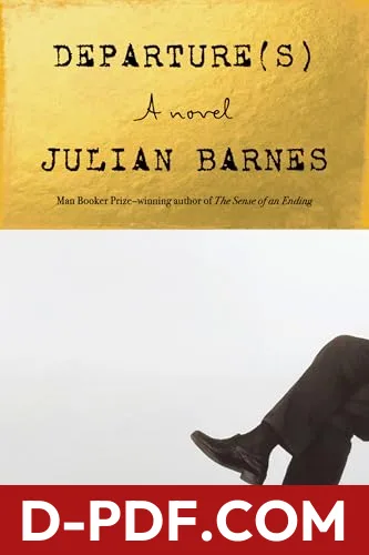 Departure[s] by Julian Barnes book cover