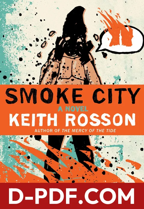 Smoke City by Keith Rosson book cover