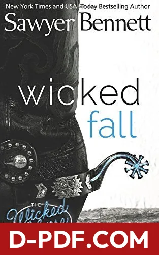 Wicked Fall by Sawyer Bennett book cover