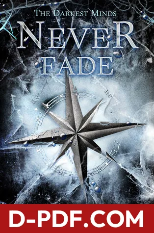 Never Fade by Alexandra Bracken book cover
