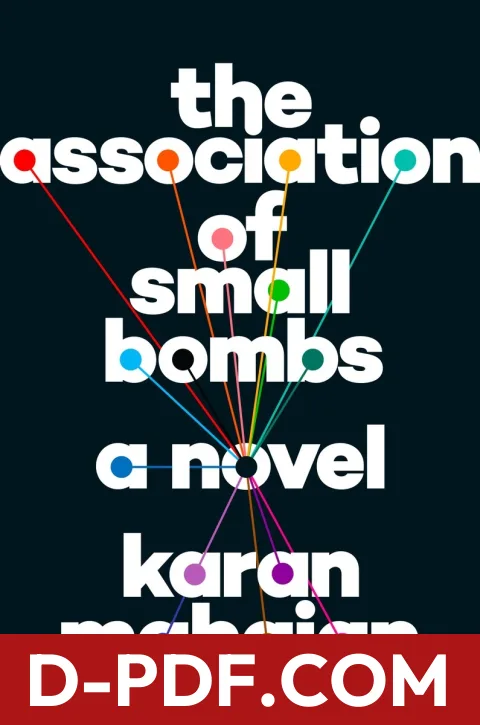 The Association of Small Bombs by Karan Mahajan book cover