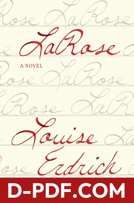 LaRose by Louise Erdrich book cover