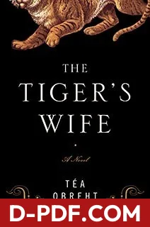 The Tiger's Wife by Téa Obreht book cover