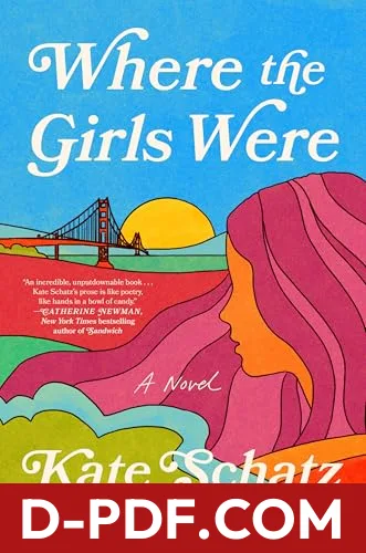 Where the Girls Were by Kate Schatz book cover