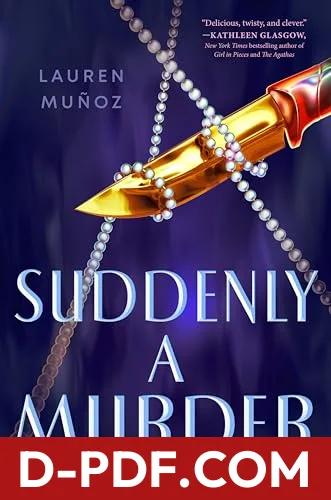 Suddenly a Murder by Lauren Muñoz book cover