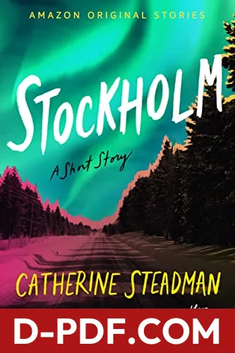 Stockholm by Catherine Steadman book cover
