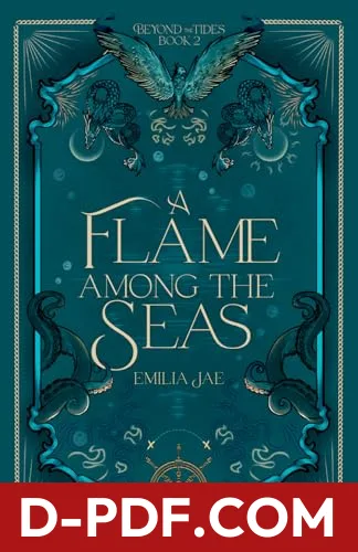 A Flame Among the Seas by Emilia Jae book cover