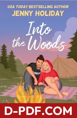 Into the Woods by Jenny Holiday book cover