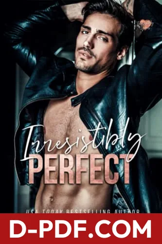 Irresistibly Perfect by J. Saman book cover