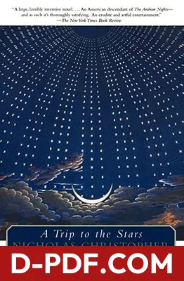 A Trip to the Stars by Nicholas Christopher book cover