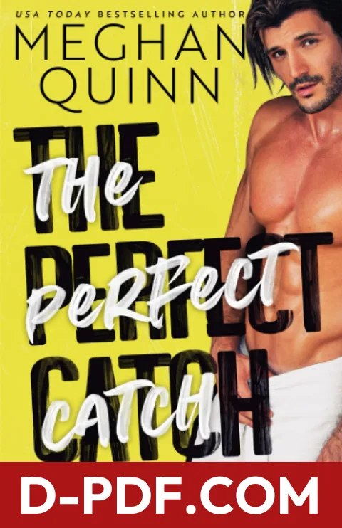 The Perfect Catch by Meghan Quinn book cover
